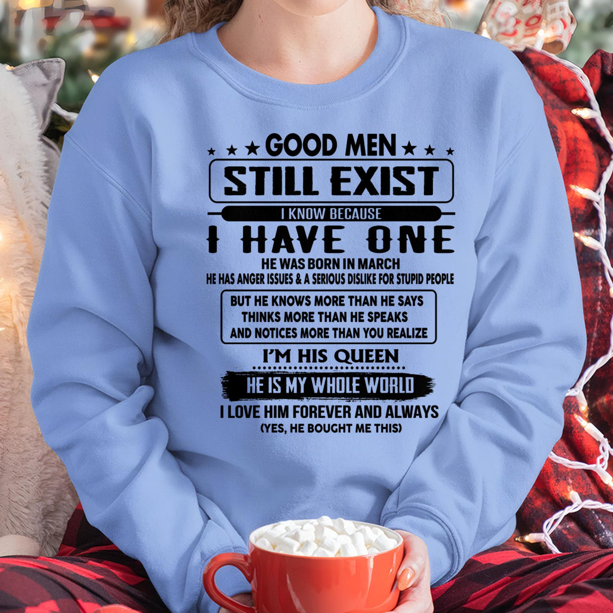March - Good men Still Exist - gift for your girlfriend, wife from Husband - NGHL03 (SKU-GM-03)